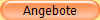 Angebote